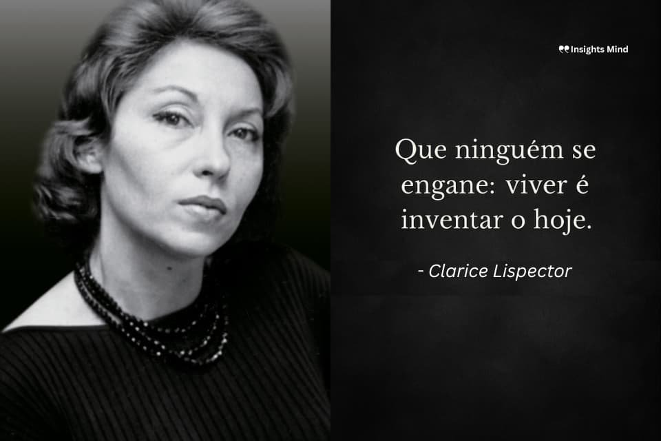 Frase de Clarice Lispector – número 20