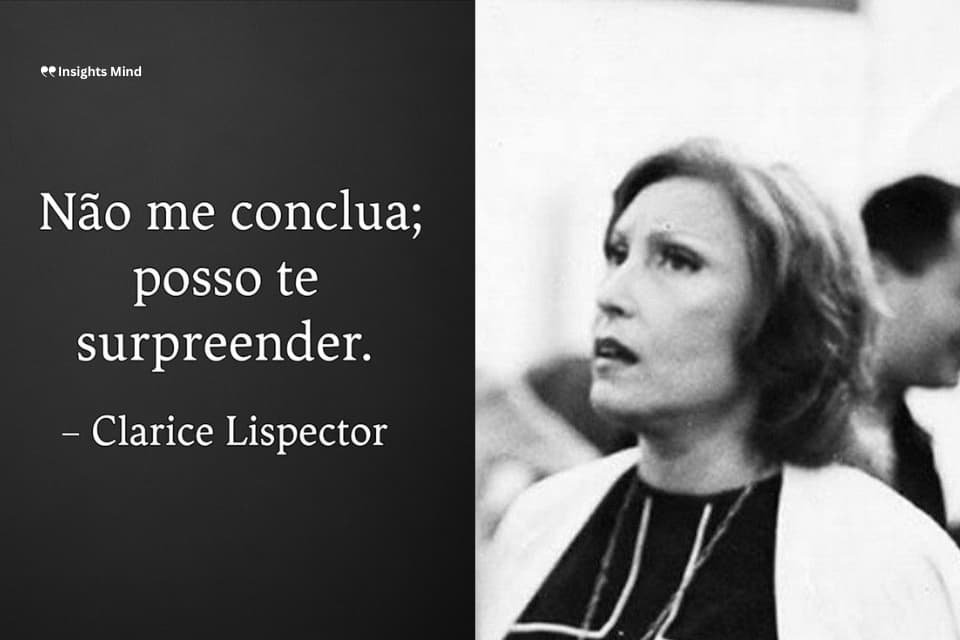Frase de Clarice Lispector – número 23