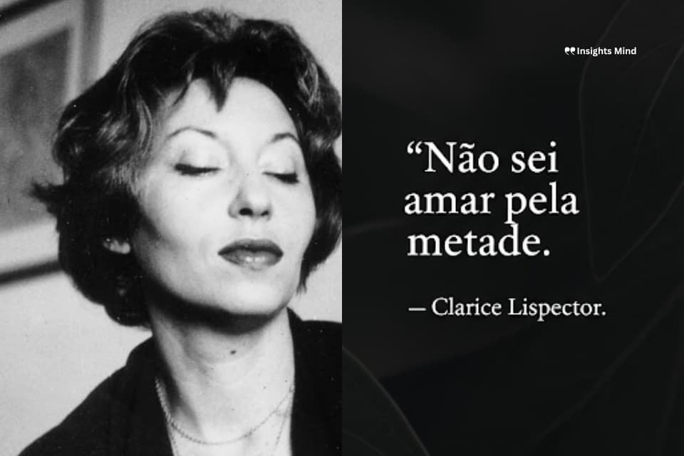 Frase de Clarice Lispector – número 29