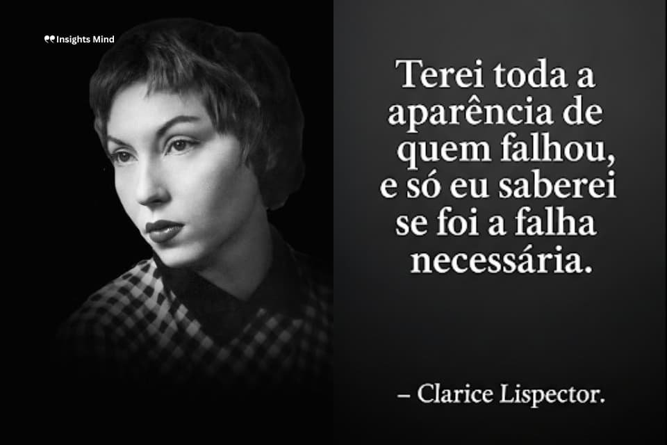 Frase de Clarice Lispector – número 33