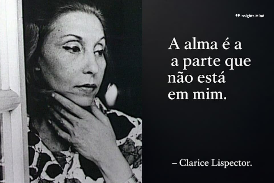 Frase de Clarice Lispector – número 35
