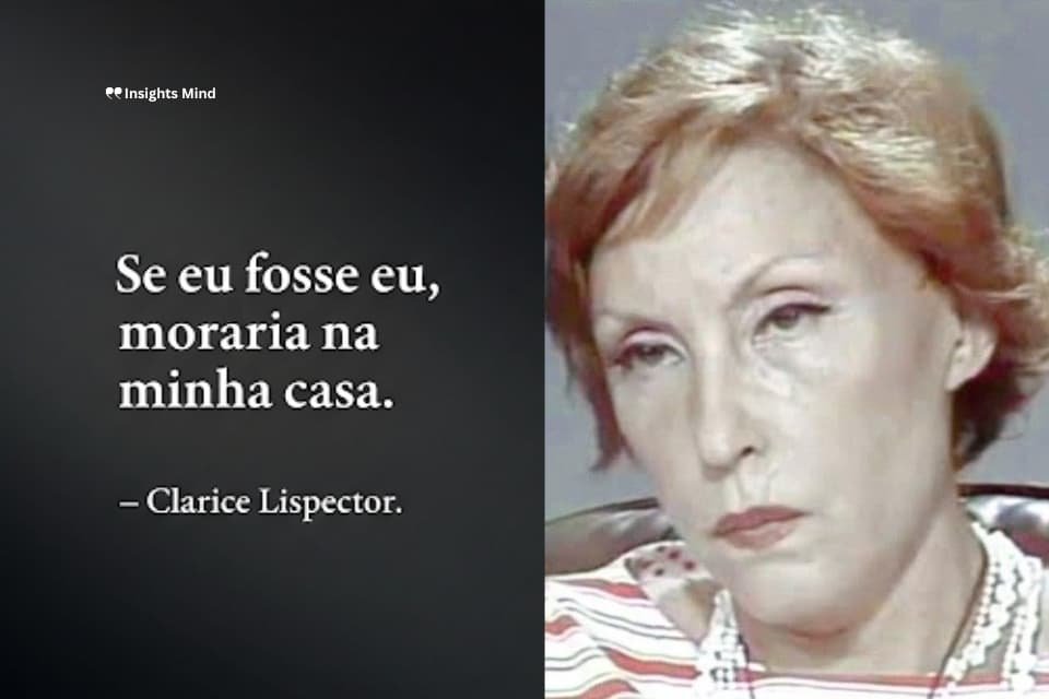 Frase de Clarice Lispector – número 40
