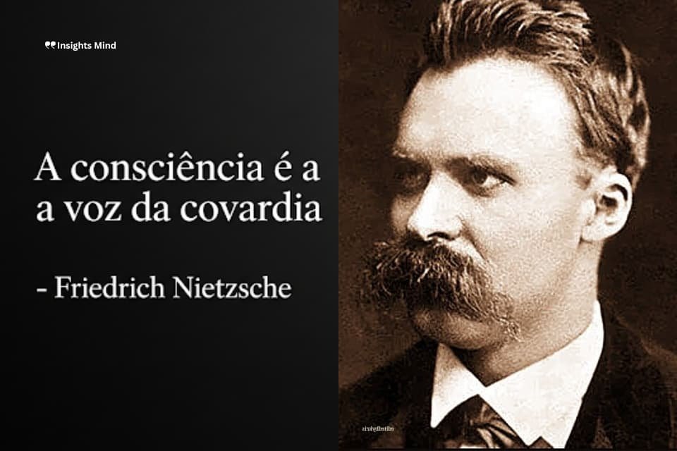 Frase de Nietzsche sobre consciência