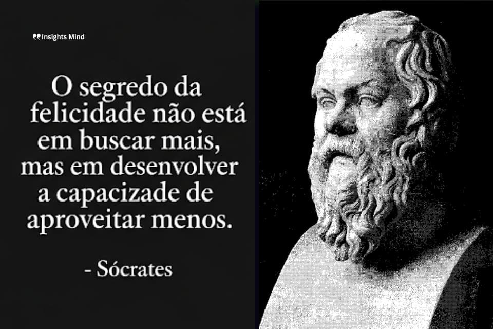Frase de Sócrates sobre felicidade e simplicidade
